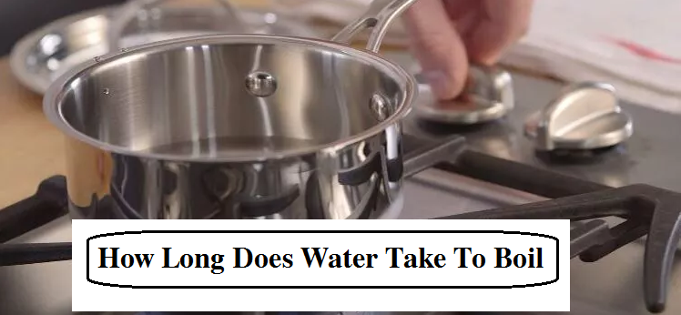 how long does water take to boil