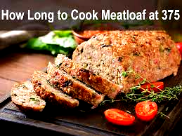 how long to cook meatloaf at 375