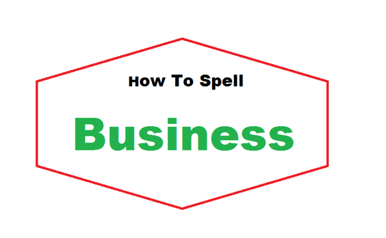 how to spell business