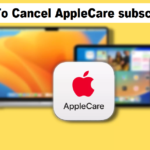 How To Cancel Apple Care subscription