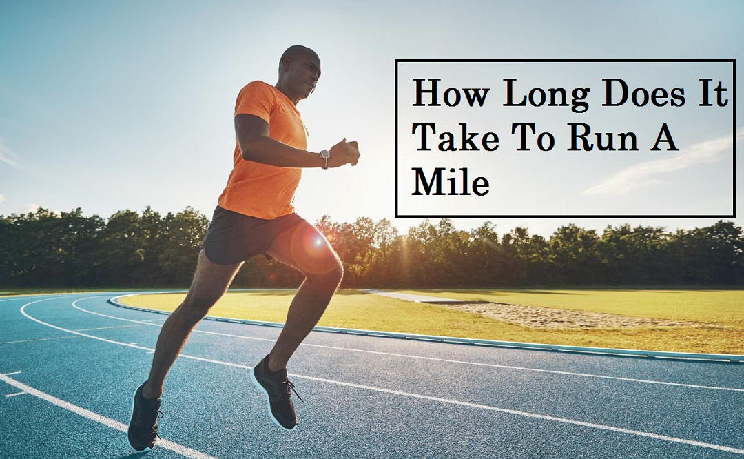 how long does it take to run a mile