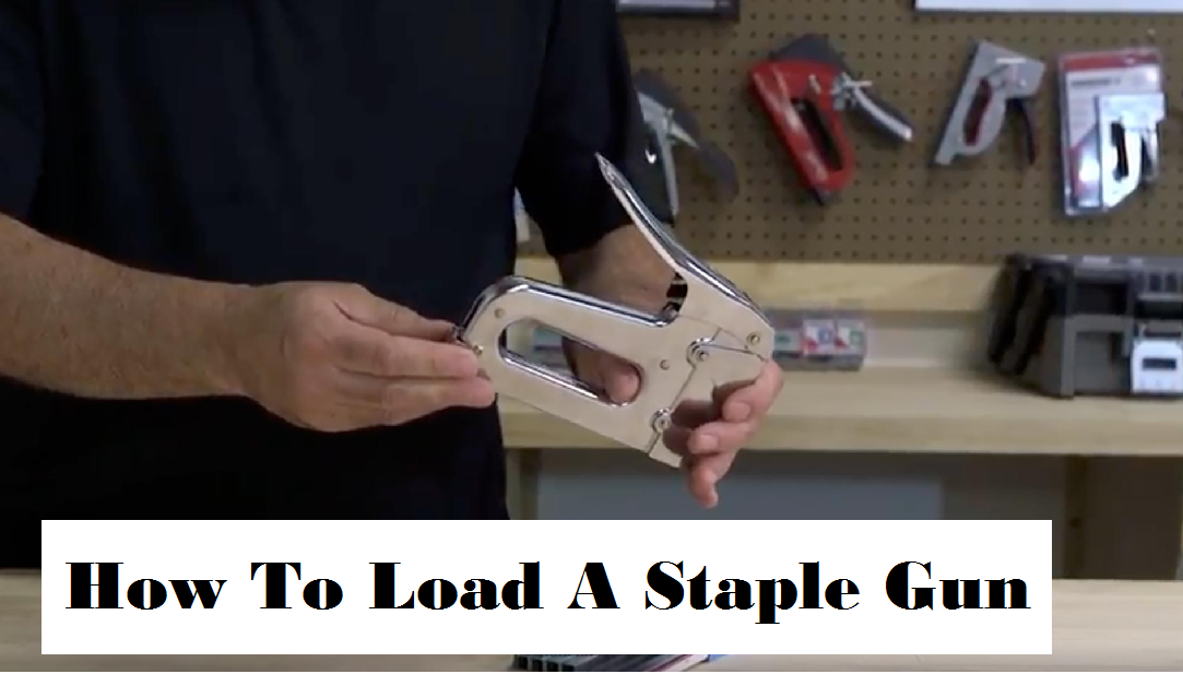how to load a staple gun
