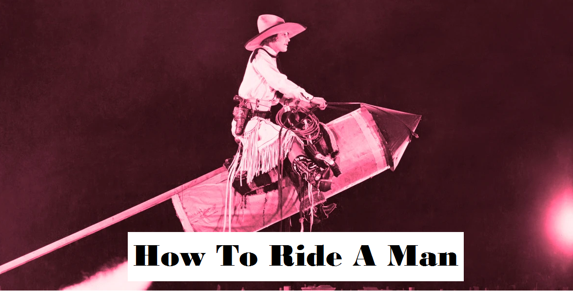 how to ride a man