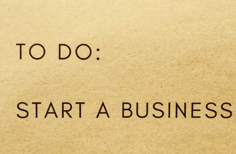 An Easy Guide To Starting A Business The Right Way