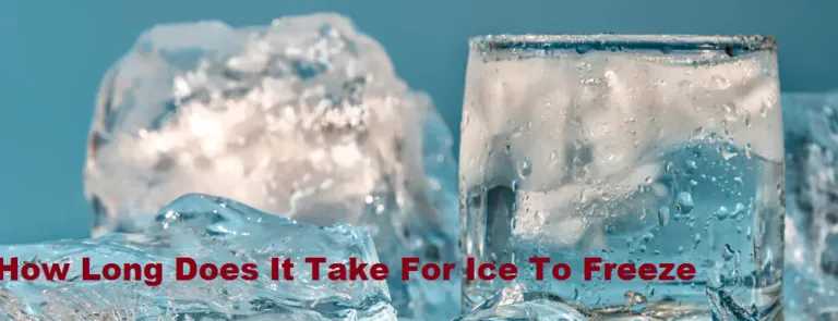 how long does it take for ice to freeze