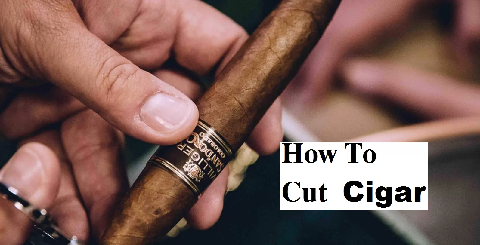 how to cut a cigar