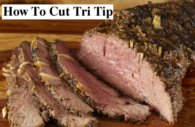 How To Cut Tri-Tip