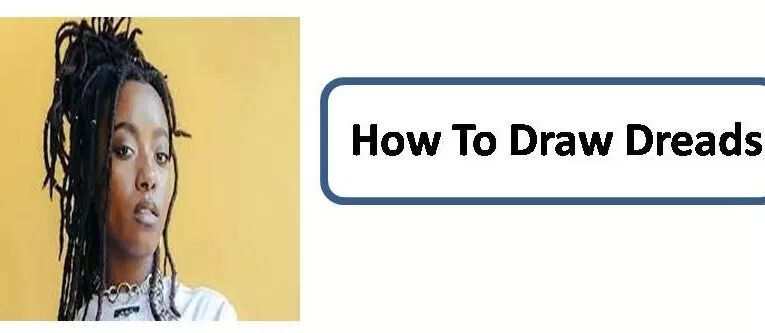 How To Draw Dreads
