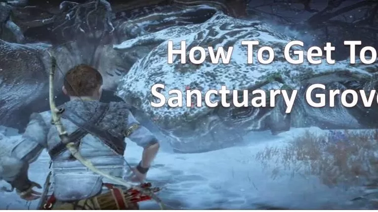 How To Get To Sanctuary Grove