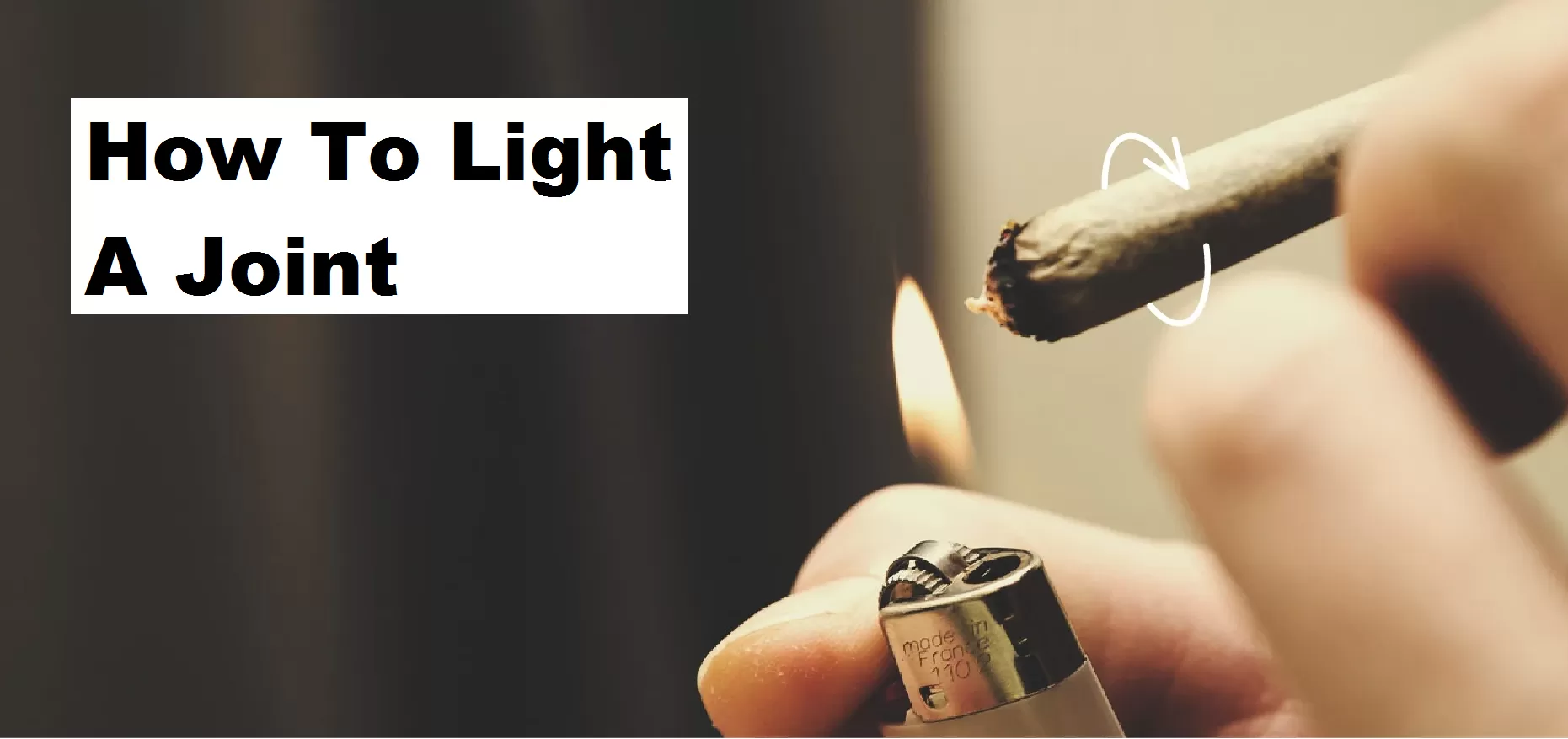 how to light a joint
