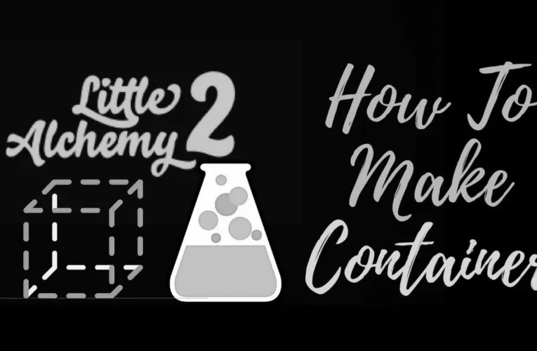 How To Make A Container In Little Alchemy 2