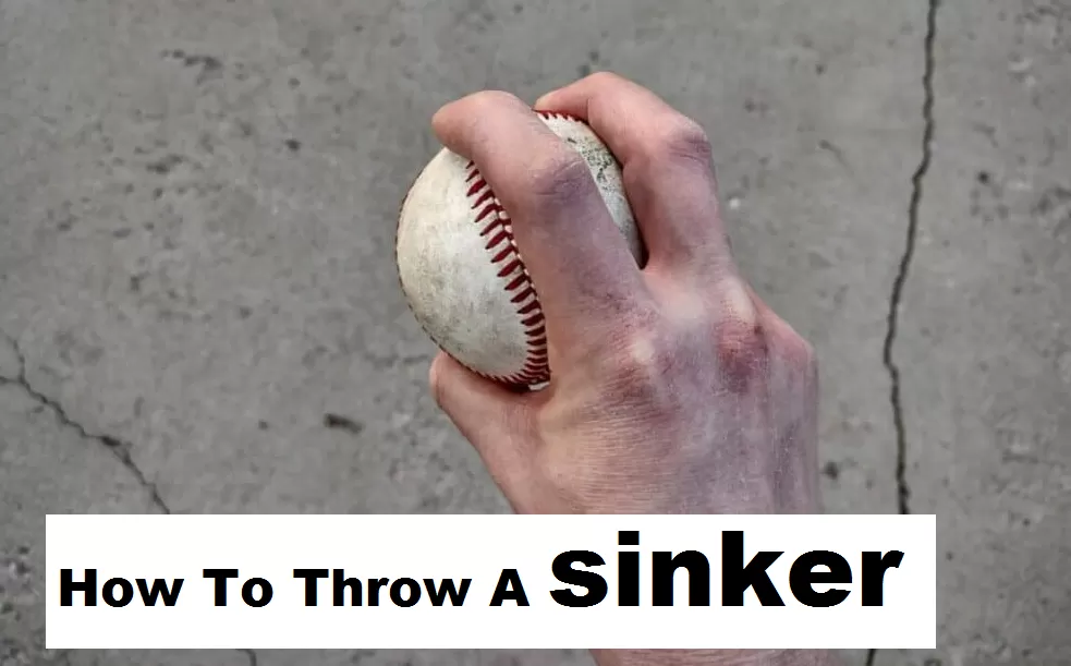 how to throw a sinker