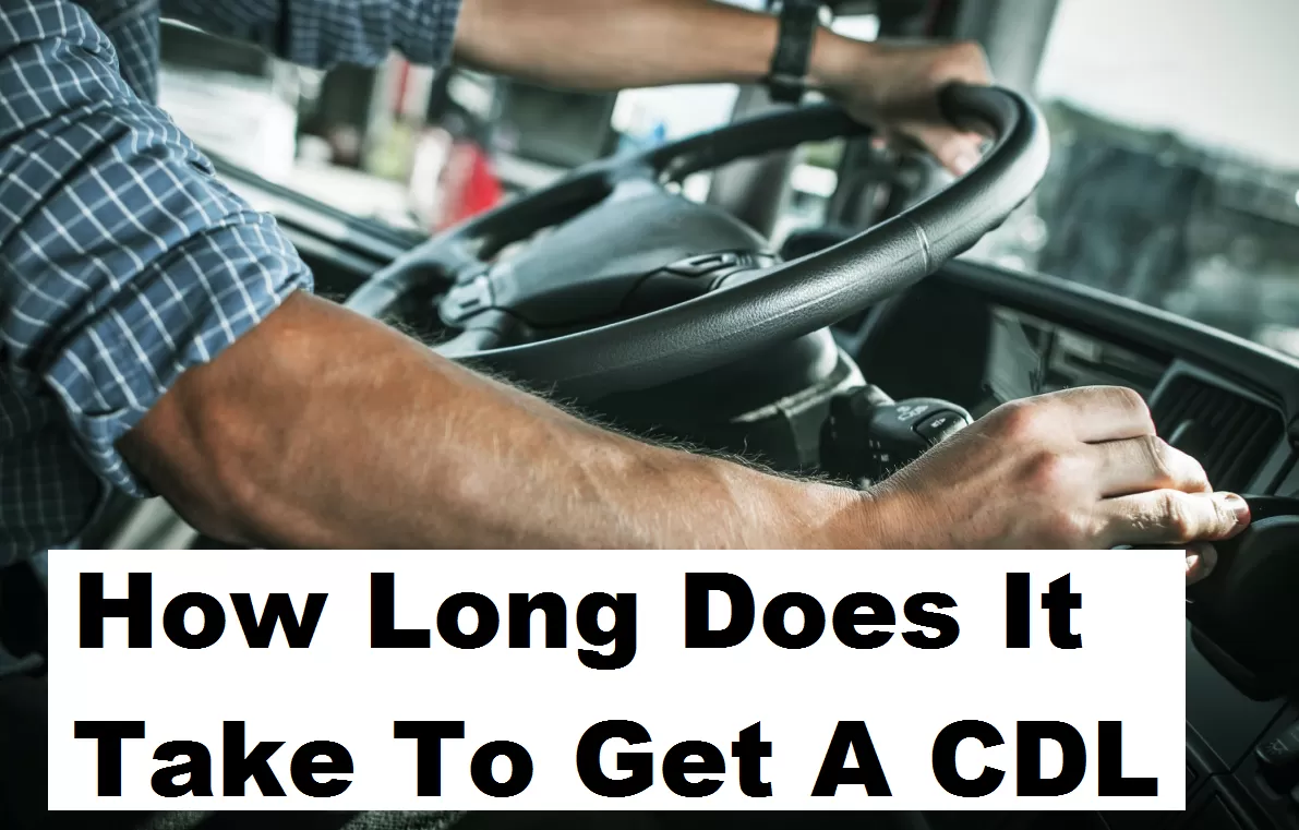 how long does it take to get a cdl