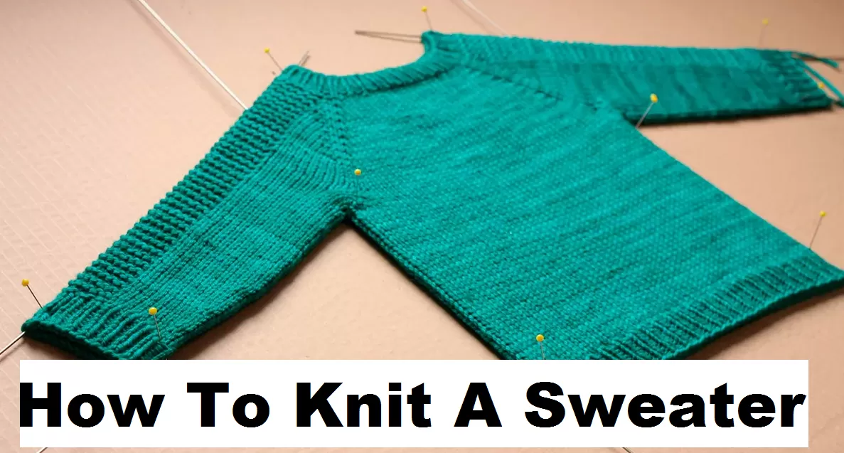 how to knit a sweater