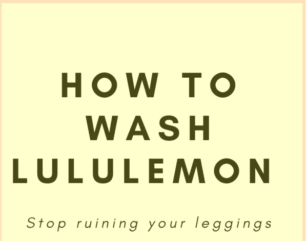 How To Wash Lululemon Leggings